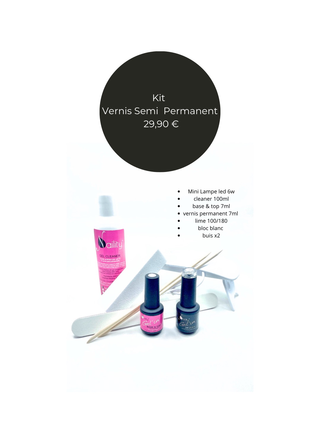 Kit Vernis Semi Permanent de base